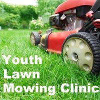 Youth Lawn Mowing Clinic